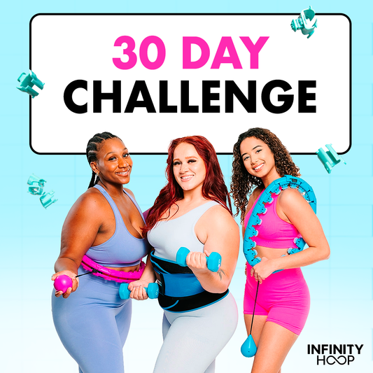 Infinity Hoop 30-Day Challenge