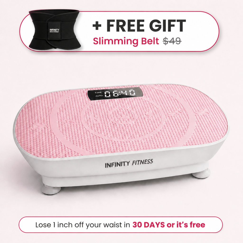 INFINITY VIBRATION PLATE™